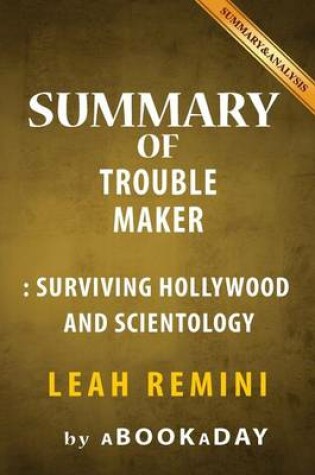 Cover of Summary of Troublemaker