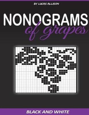 Cover of Nonograms of Grapes