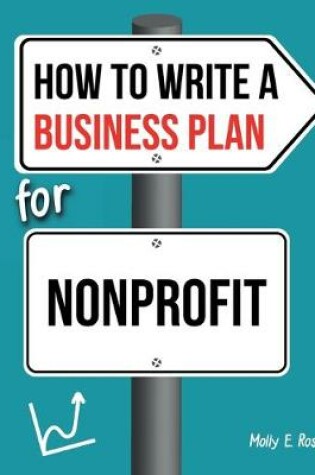 Cover of How To Write A Business Plan For Nonprofit