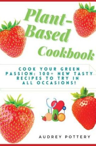 Cover of Plant-Based Cookbook
