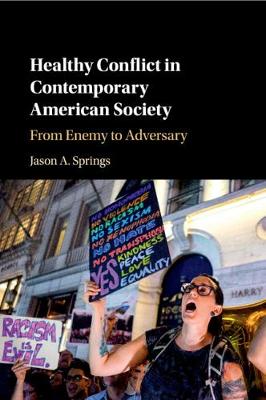 Book cover for Healthy Conflict in Contemporary American Society