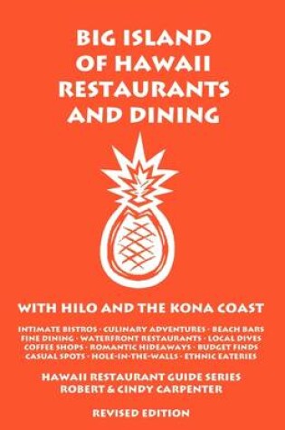 Cover of Big Island of Hawaii Restaurants and Dining with Hilo and the Kona Coast