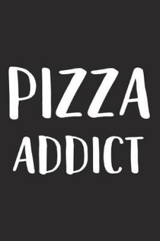 Cover of Pizza Addict