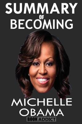 Book cover for Summary of Becoming by Michelle Obama