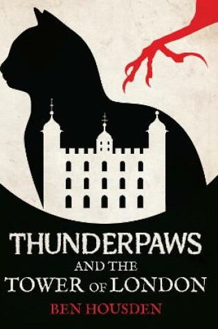 Cover of Thunderpaws and the Tower of London