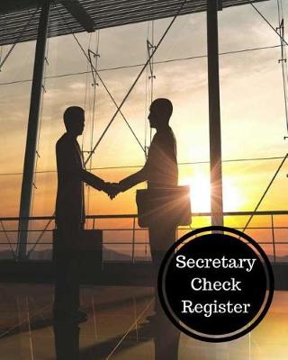 Book cover for Secretary Check Register