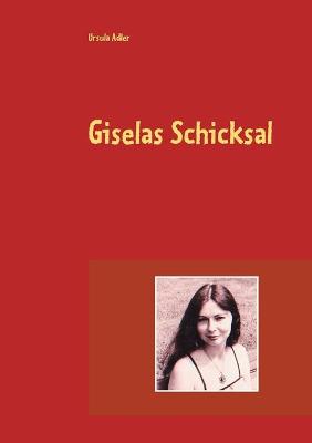 Book cover for Giselas Schicksal
