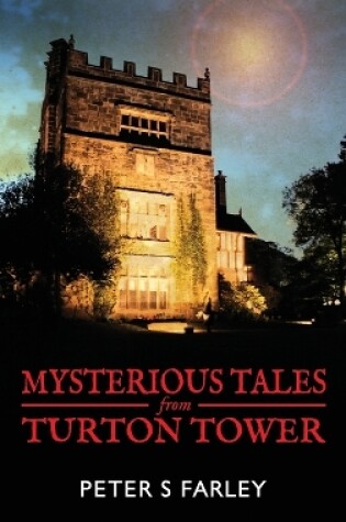 Cover of Mysterious Tales from Turton Tower