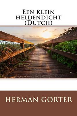 Book cover for Een Klein Heldendicht (Dutch)