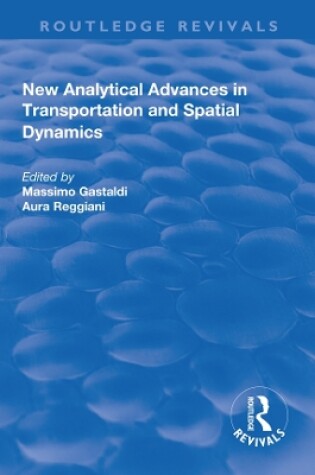 Cover of New Analytical Advances in Transportation and Spatial Dynamics