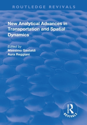 Book cover for New Analytical Advances in Transportation and Spatial Dynamics