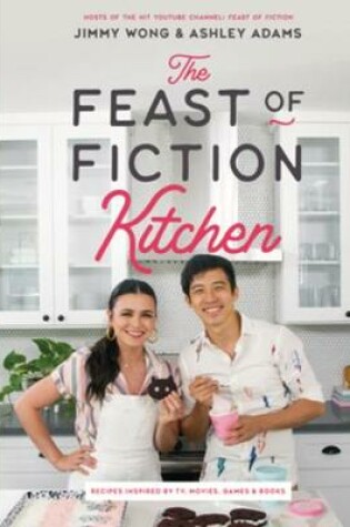 Cover of The Feast of Fiction Kitchen