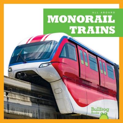 Cover of Monorail Trains