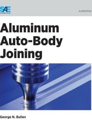 Cover of Aluminum Auto-Body Joining