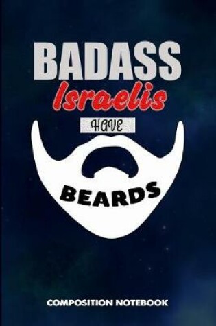 Cover of Badass Israelis Have Beards