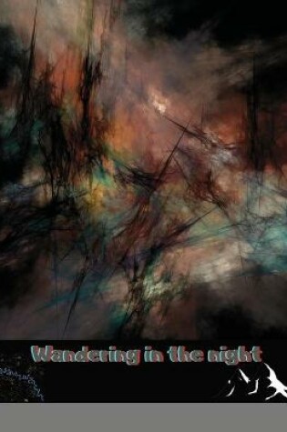 Cover of Wandering in the night