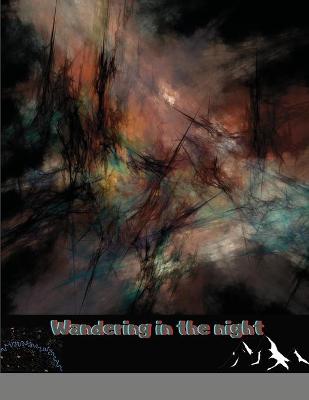 Book cover for Wandering in the night