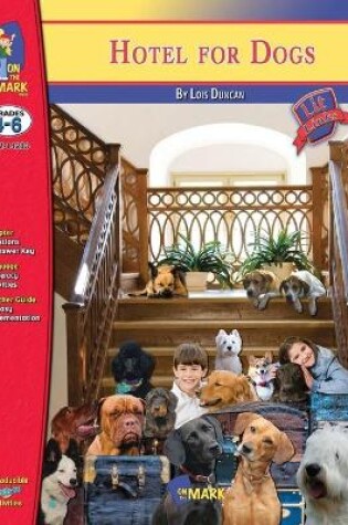 Cover of Hotel for Dogs by Lois Duncan, Novel Study