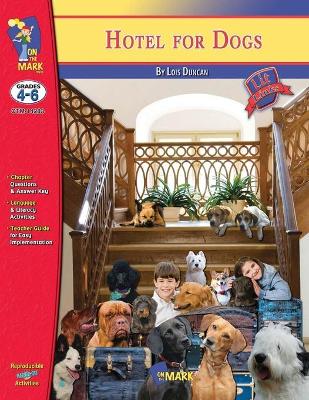 Book cover for Hotel for Dogs by Lois Duncan, Novel Study