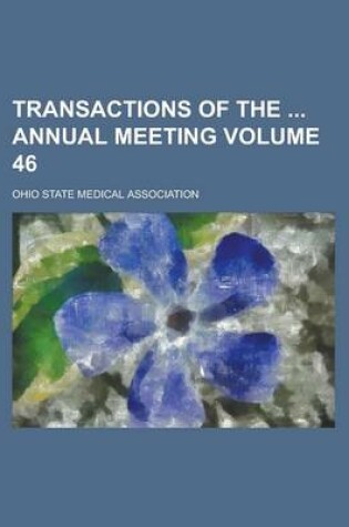 Cover of Transactions of the Annual Meeting Volume 46