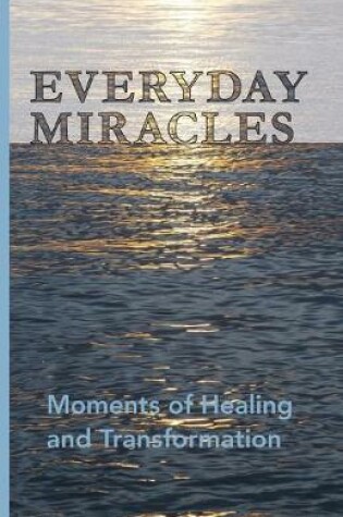 Cover of Everyday Miracles