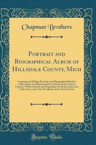 Cover of Portrait and Biographical Album of Hillsdale County, Mich