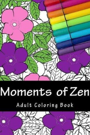 Cover of Moments of Zen