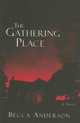 Book cover for The Gathering Place