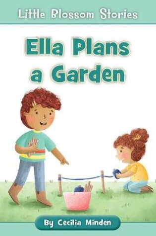 Cover of Ella Plans a Garden