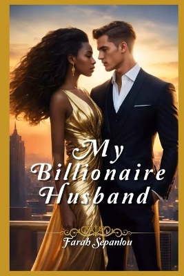 Book cover for My Billionaire Husband