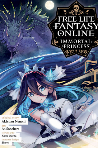 Cover of Free Life Fantasy Online: Immortal Princess (Manga) Vol. 5