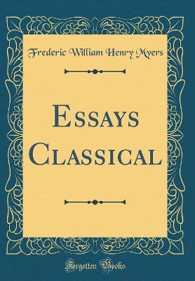 Book cover for Essays Classical (Classic Reprint)