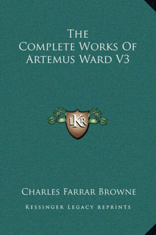 Cover of The Complete Works of Artemus Ward V3