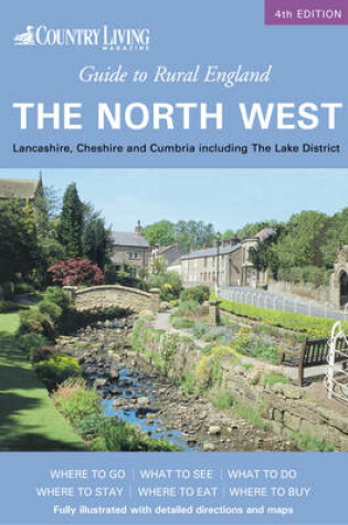 Cover of Country Living Guide to Rural England - the North West