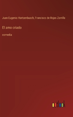 Book cover for El amo criado