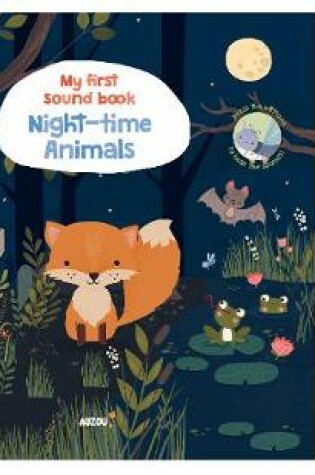 Cover of My First Sound Book: Night Animals