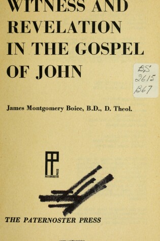 Cover of Witness and Revelation in the Gospel of St. John