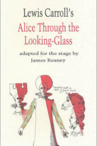 Cover of Alice Through the Looking Glass