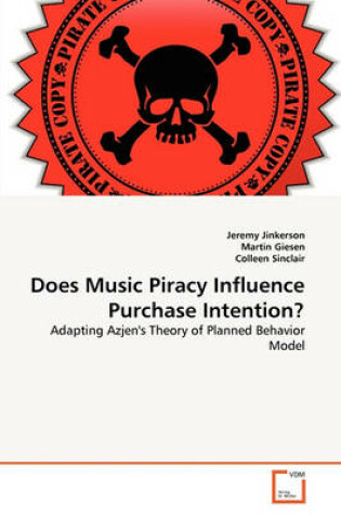 Cover of Does Music Piracy Influence Purchase Intention?