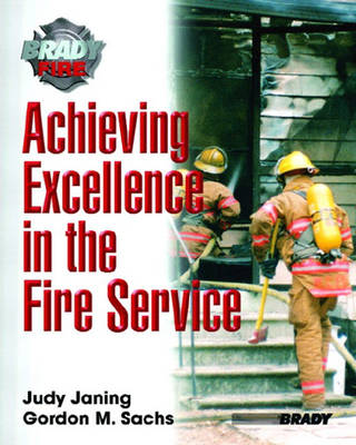 Book cover for Achieving Excellence in the Fire Service