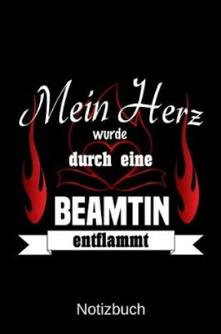 Cover of Mein Herz wurde durch eine Beamtin entflammt