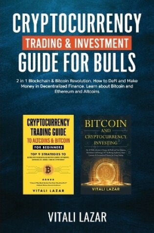 Cover of Cryptocurrency Trading & Investment Guide for Bulls