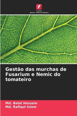 Book cover for Gest�o das murchas de Fusarium e Nemic do tomateiro