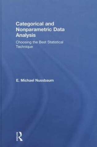 Cover of Categorical and Nonparametric Data Analysis: Choosing the Best Statistical Technique