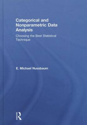 Cover of Categorical and Nonparametric Data Analysis: Choosing the Best Statistical Technique