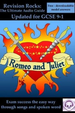 Cover of Romeo and Juliet: The Ultimate Audio Guide (Suitable for GCSE 9-1)