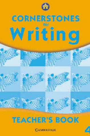 Cover of Cornerstones for Writing Year 4 Teacher's Book