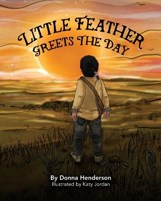 Book cover for Little Feather Greets the Day