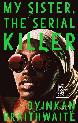 Book cover for My Sister, the Serial Killer