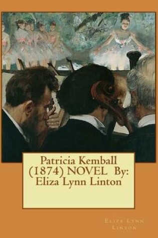 Cover of Patricia Kemball (1874) NOVEL By